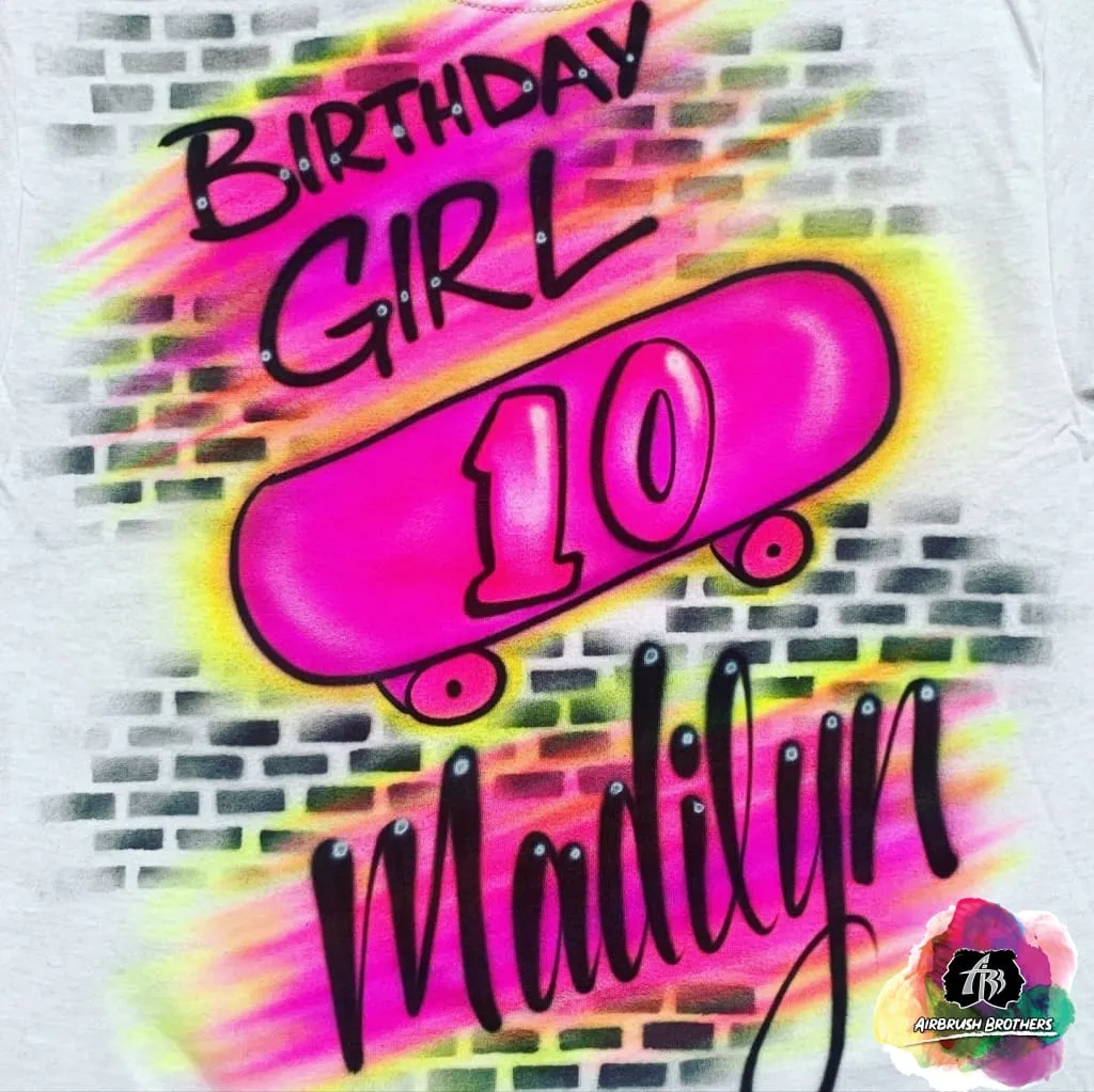 Airbrush Birthday Skater Girl Shirt Design