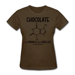 "Chocolate" - Women's T-Shirt