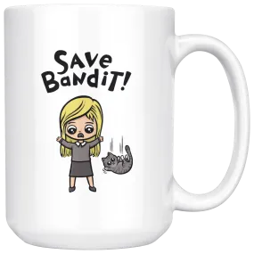 Save Bandit - Coffee Mug